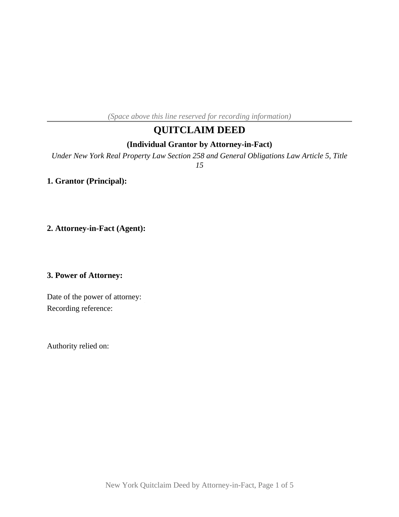 New York Quitclaim Deed (Individual Grantor by Attorney-in-Fact)