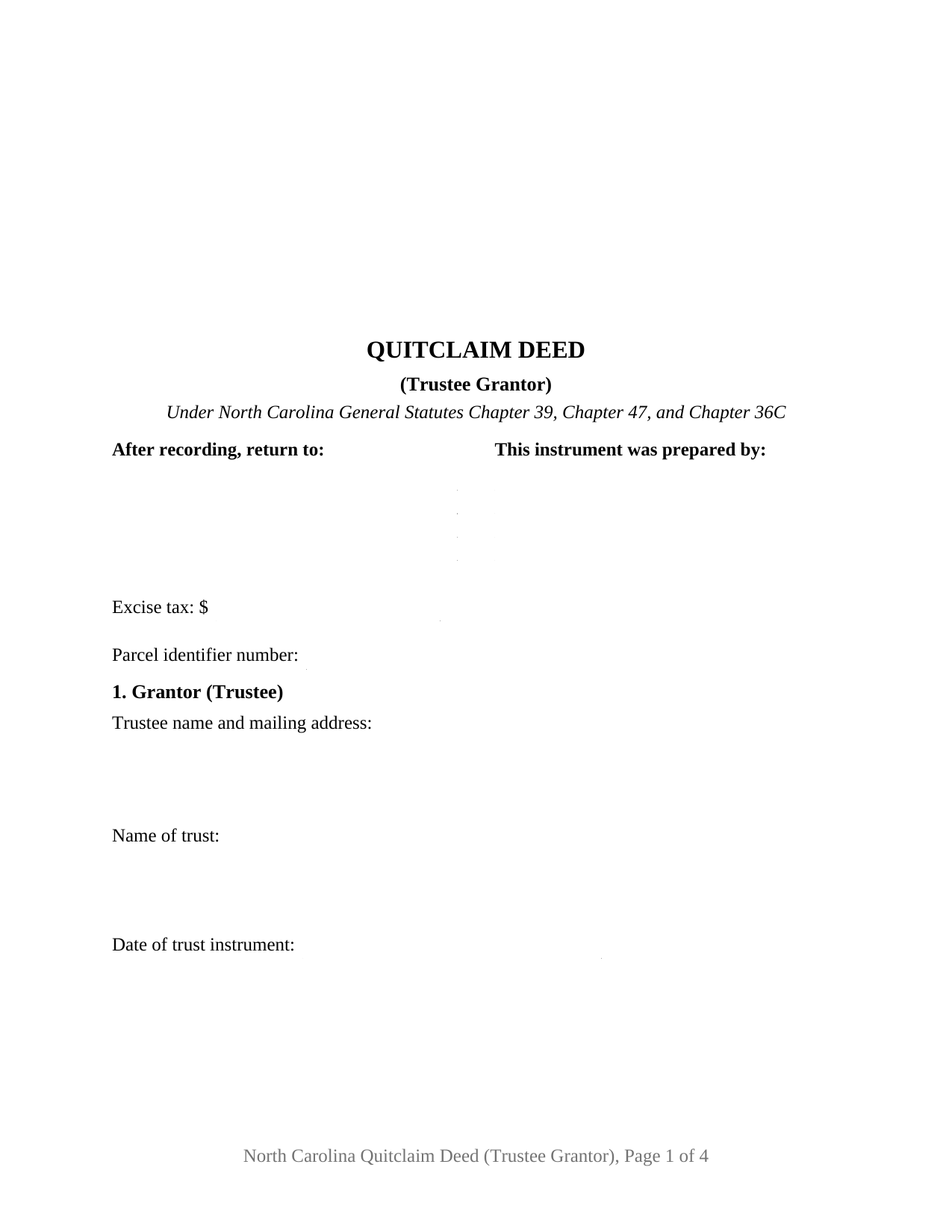 North Carolina Quitclaim Deed (Trustee Grantor)