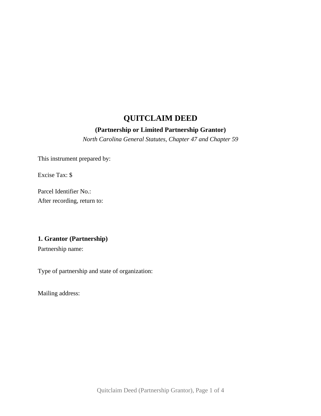 North Carolina Quitclaim Deed (Partnership or Limited Partnership Grantor)