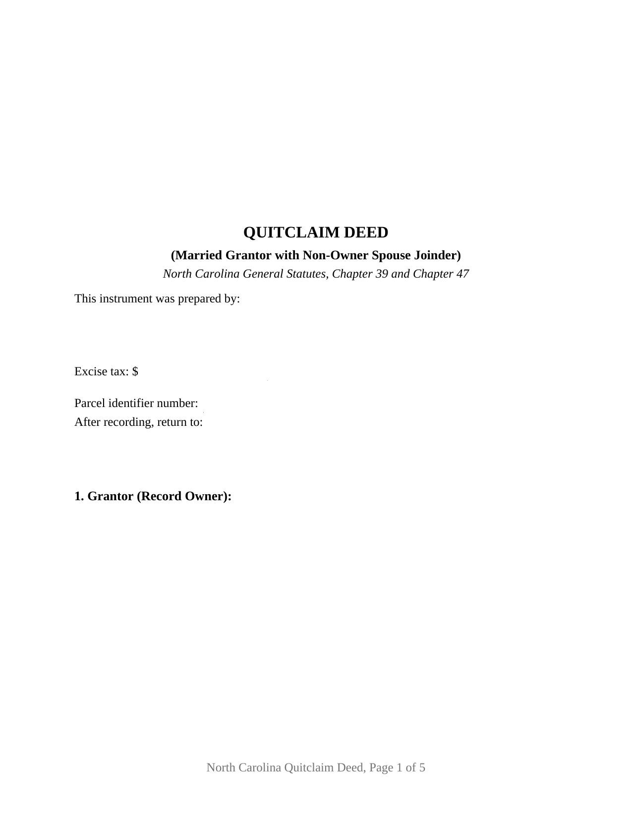 Pasquotank County Quitclaim Deed (Married Grantor with Non-Owner Spouse Joinder) Form