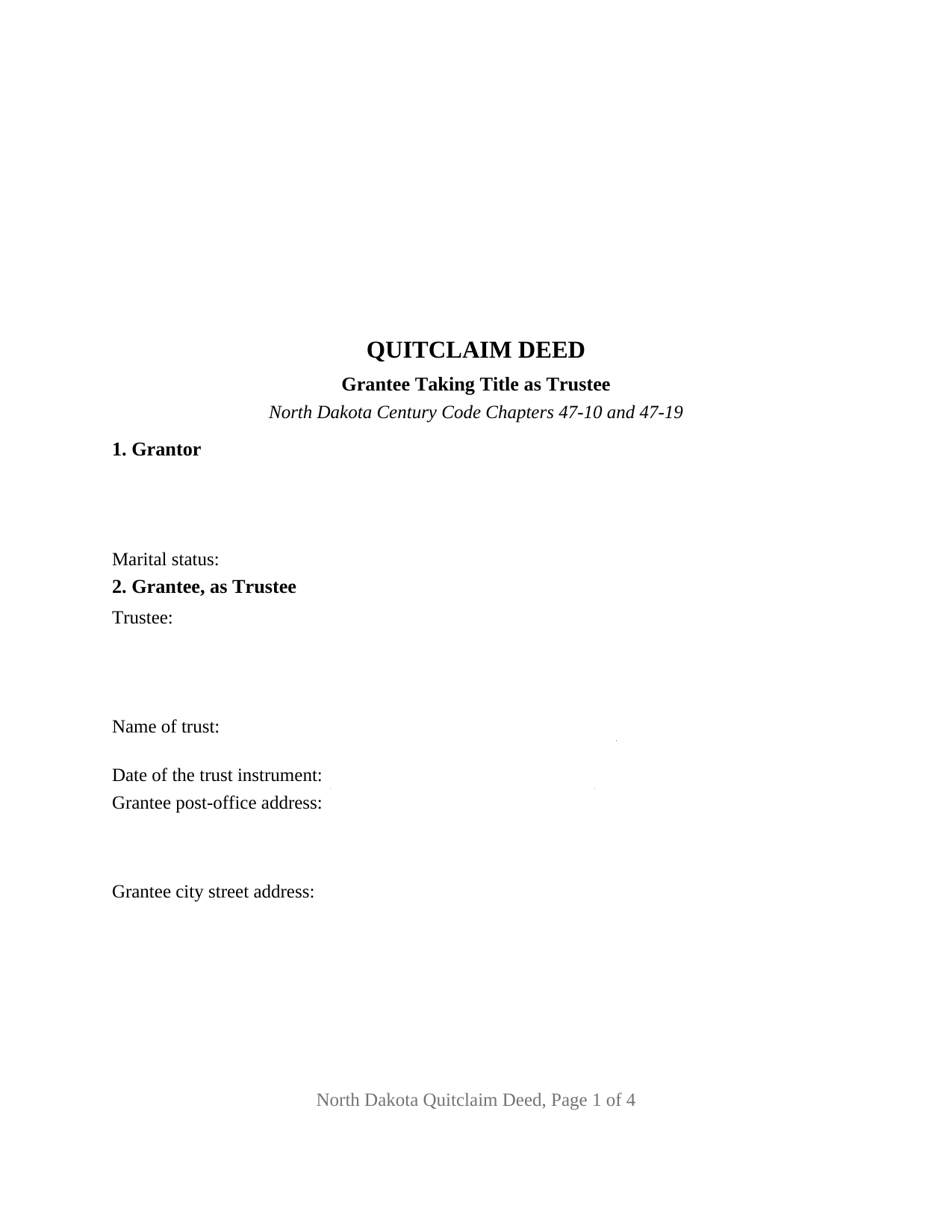 North Dakota Quitclaim Deed (Trustee Grantee)
