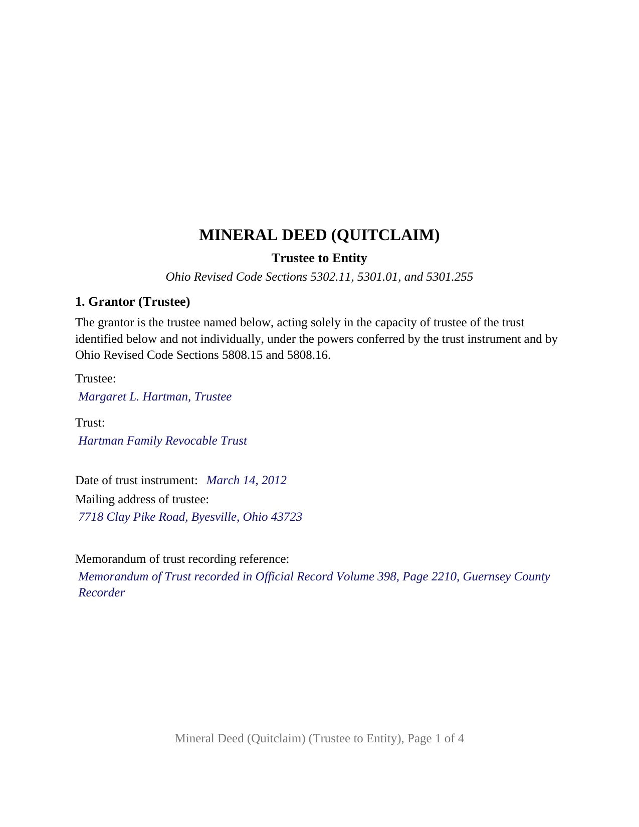 Licking County Completed Example of the Mineral Deed (Quitclaim) (Trustee to Entity) Document