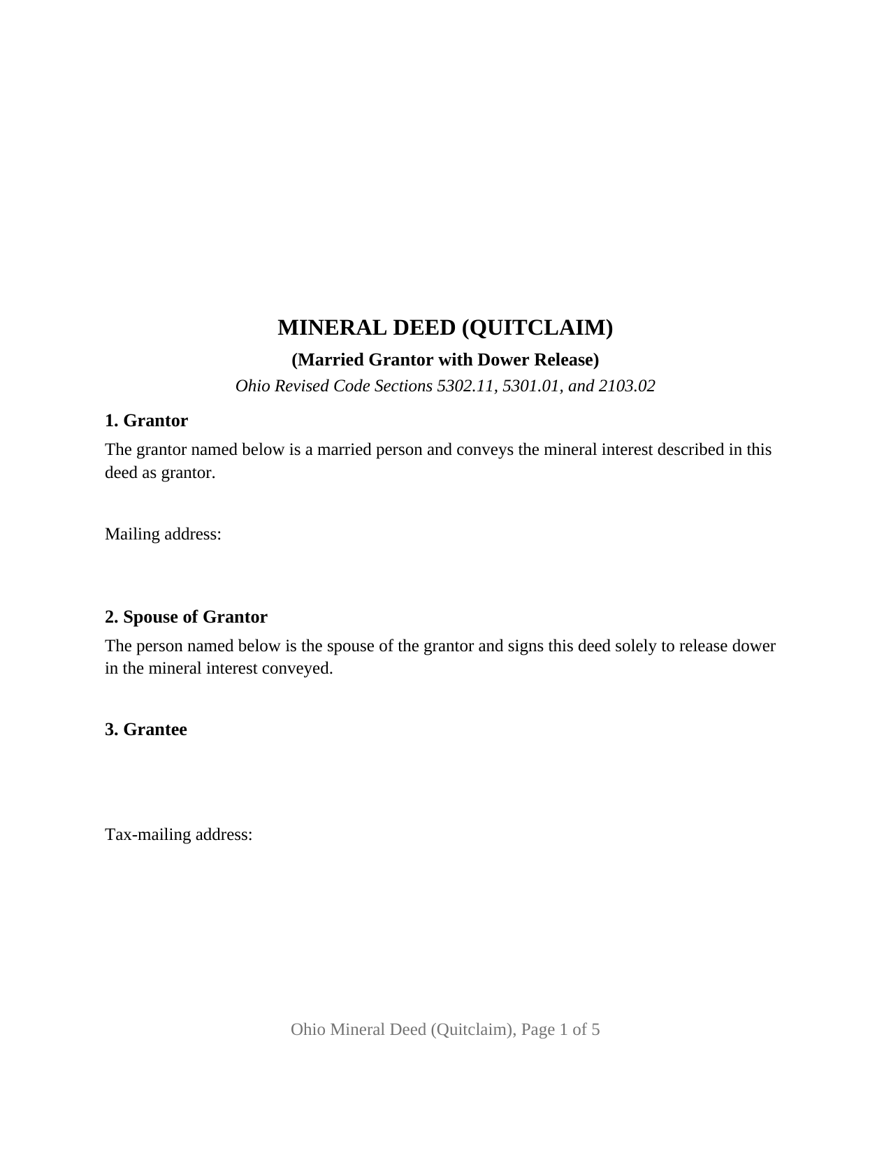 Ohio Mineral Deed (Quitclaim) (Married Grantor with Dower Release)