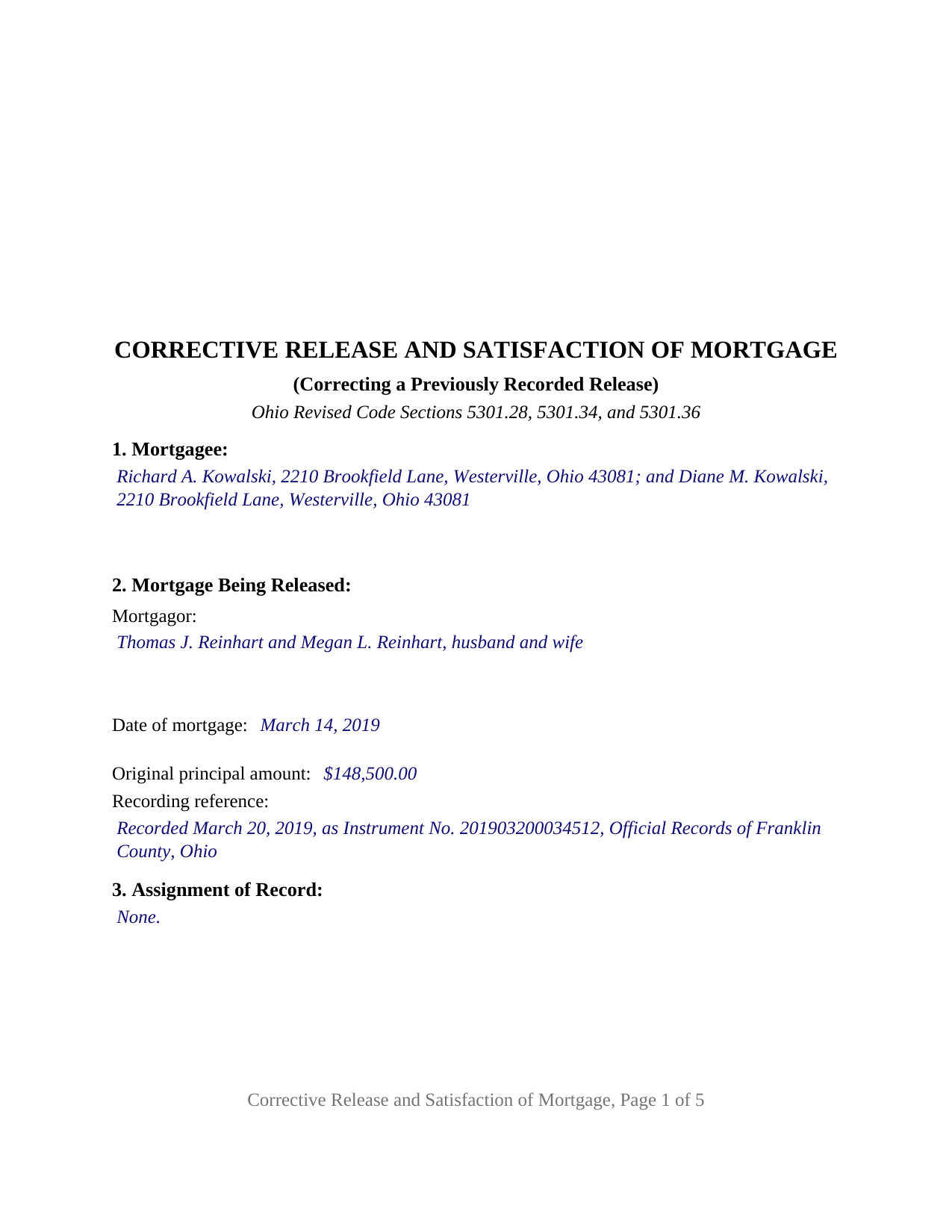 Belmont County Completed Example of the Release and Satisfaction of Mortgage (Corrective) Document