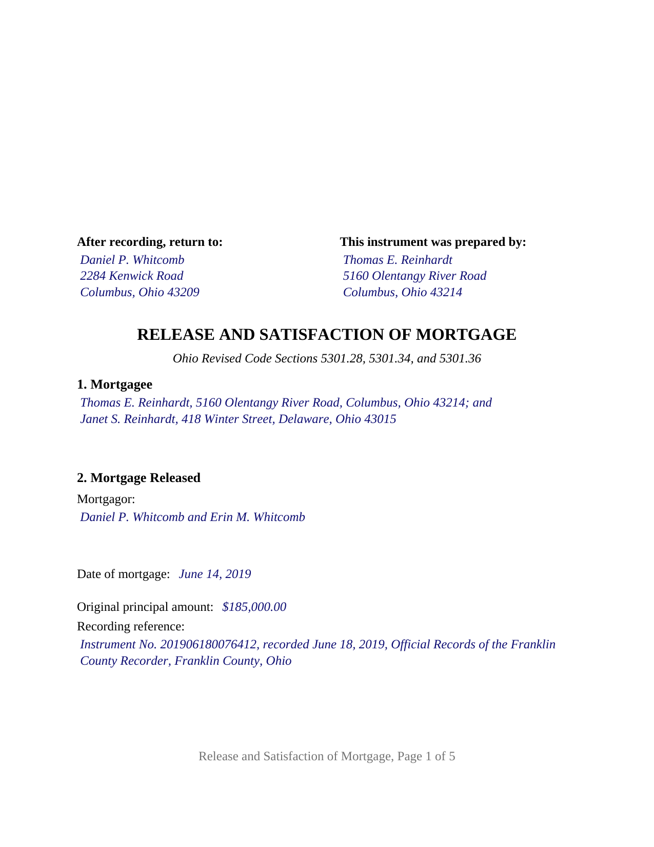 Williams County Completed Example of the Release and Satisfaction of Mortgage Document
