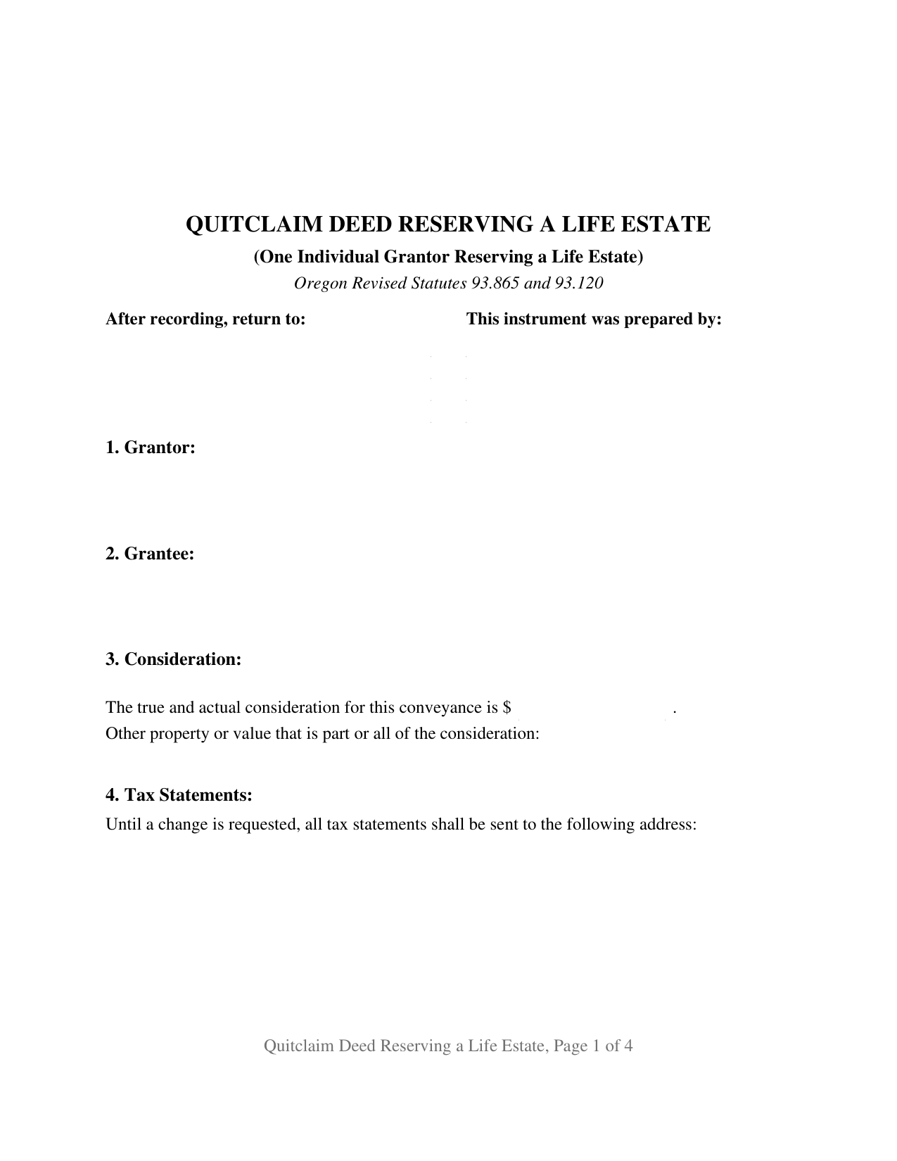 Oregon Quitclaim Deed (Reserving Life Estate)