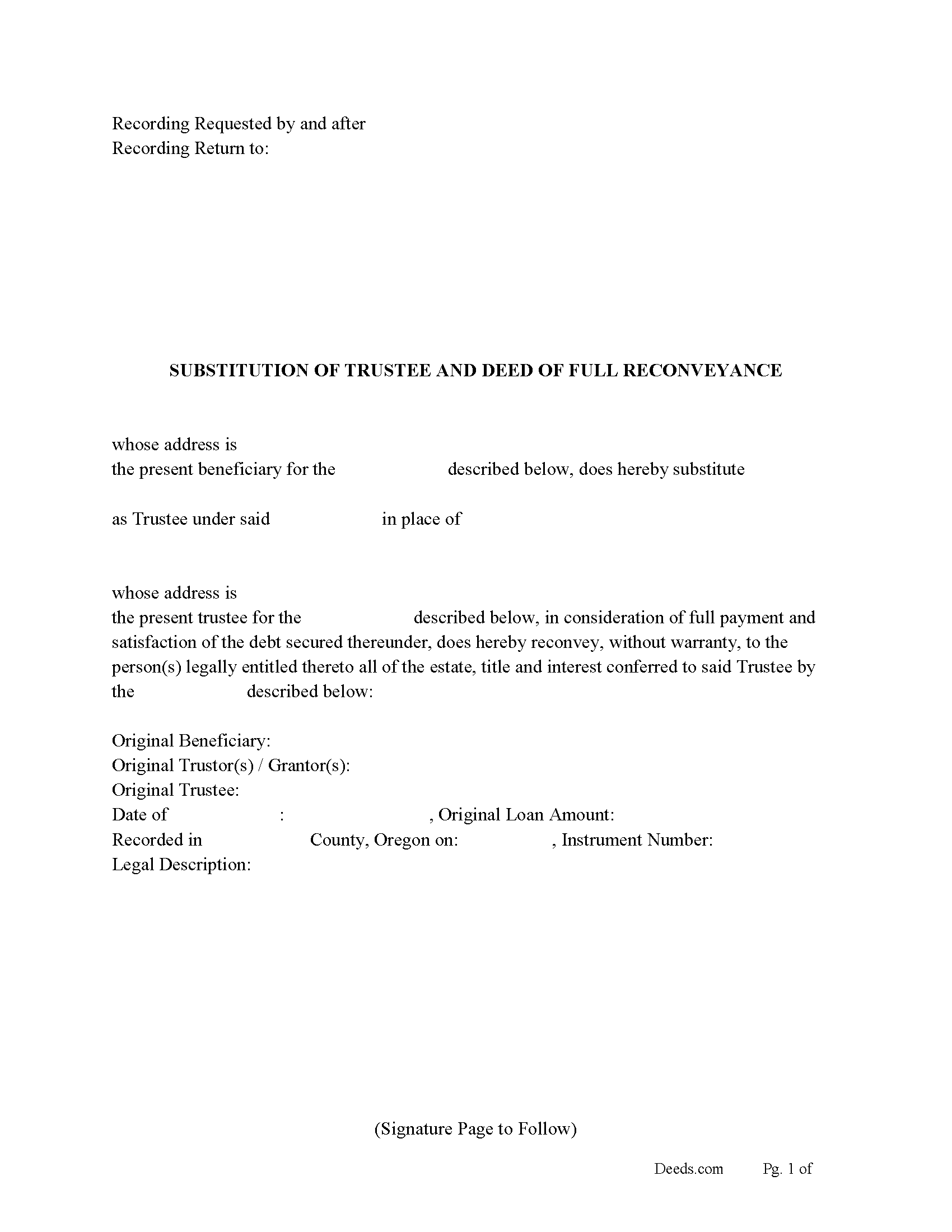 Oregon Substitution of Trustee and Deed of Reconveyance (For Deed of Trust / Trust Deed)