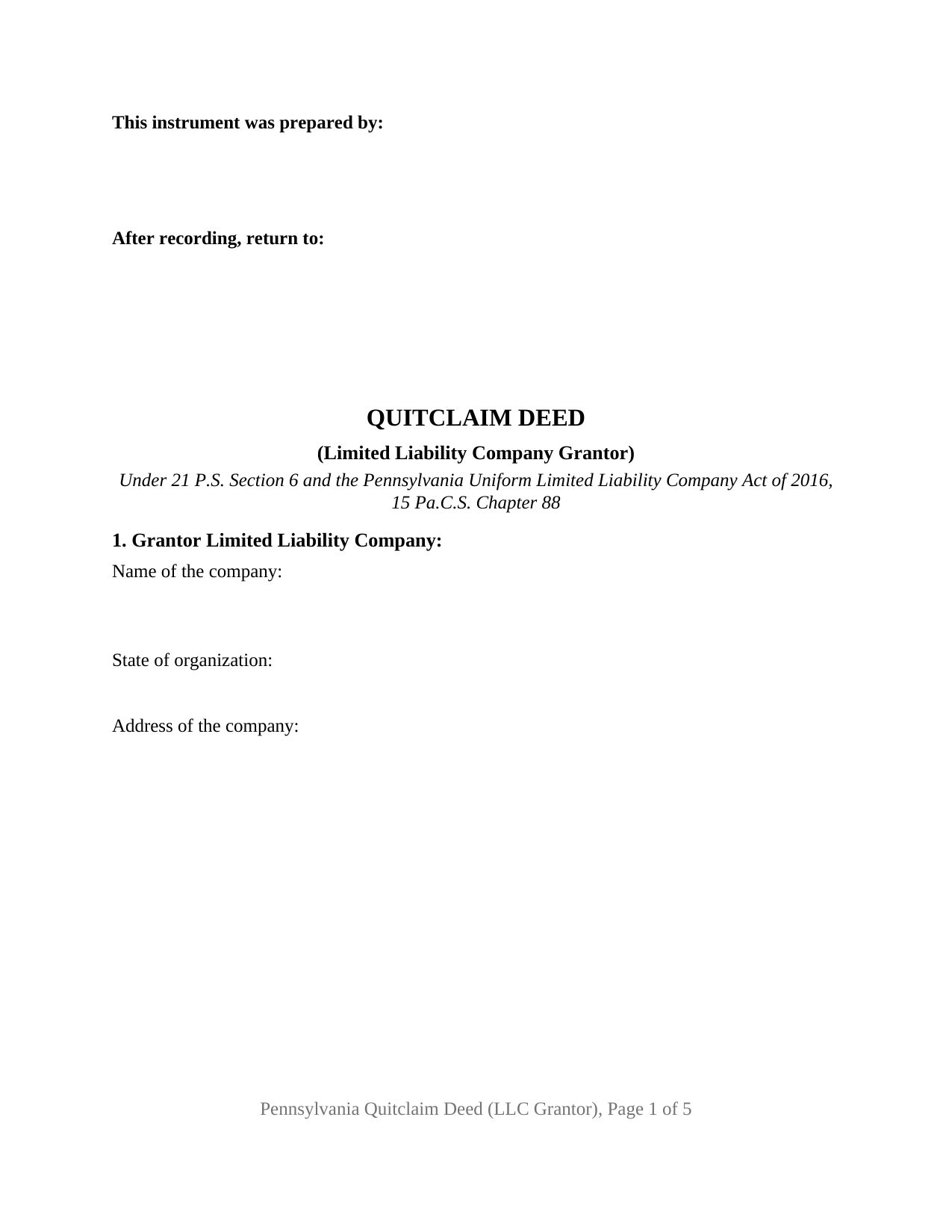 Pennsylvania Quitclaim Deed (LLC Grantor)