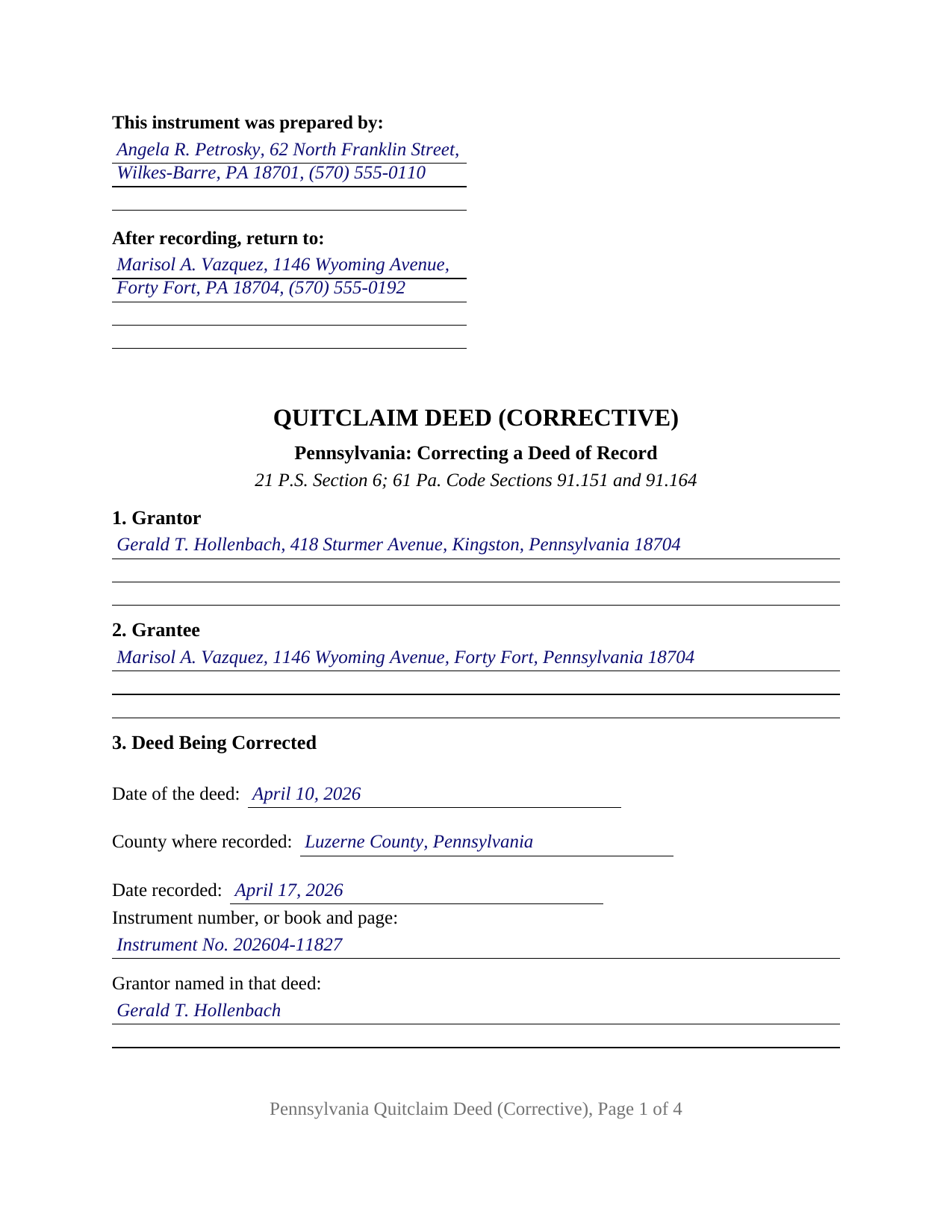 Bucks County Completed Example of the Quitclaim Deed (Corrective) Document