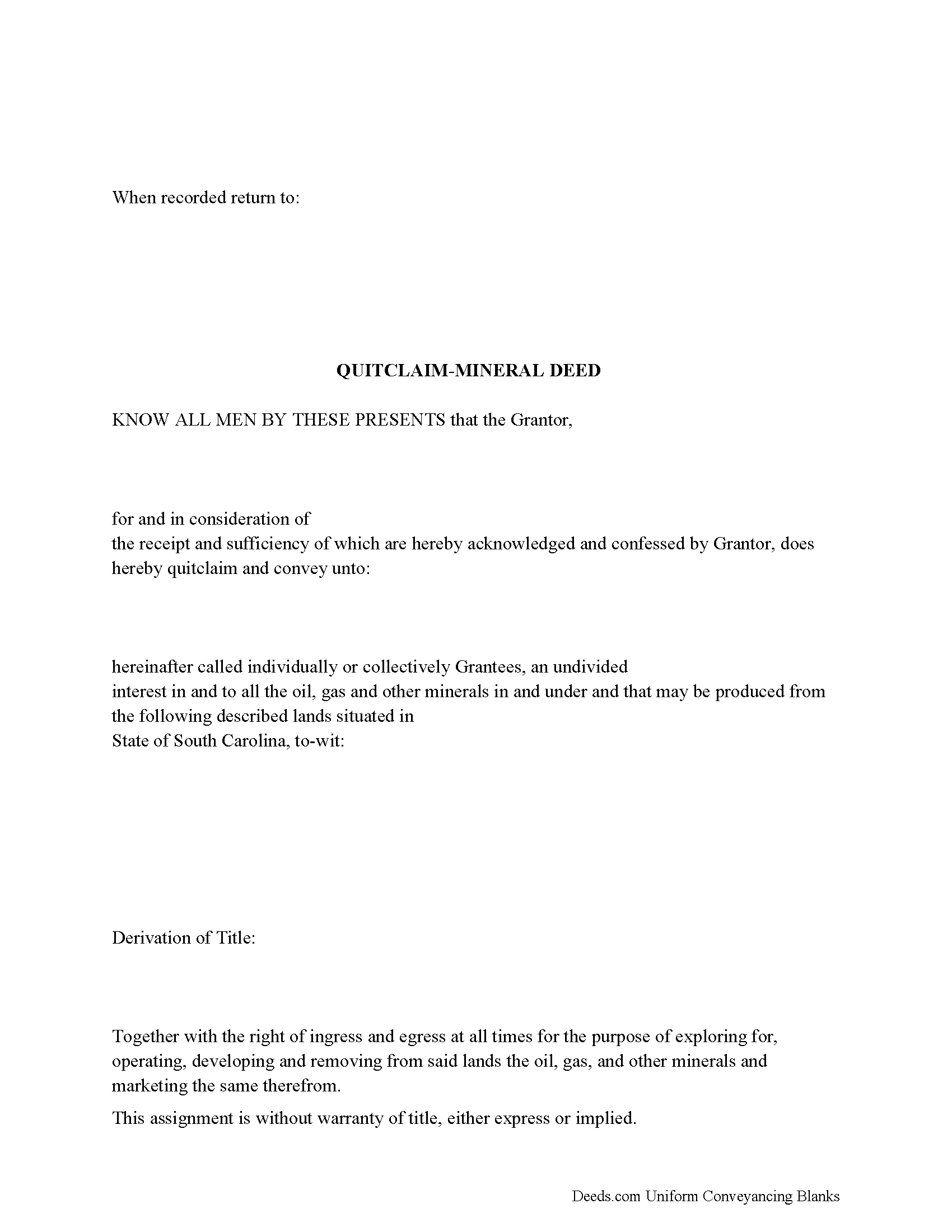 Barnwell County Mineral Deed with Quitclaim Covenants Form