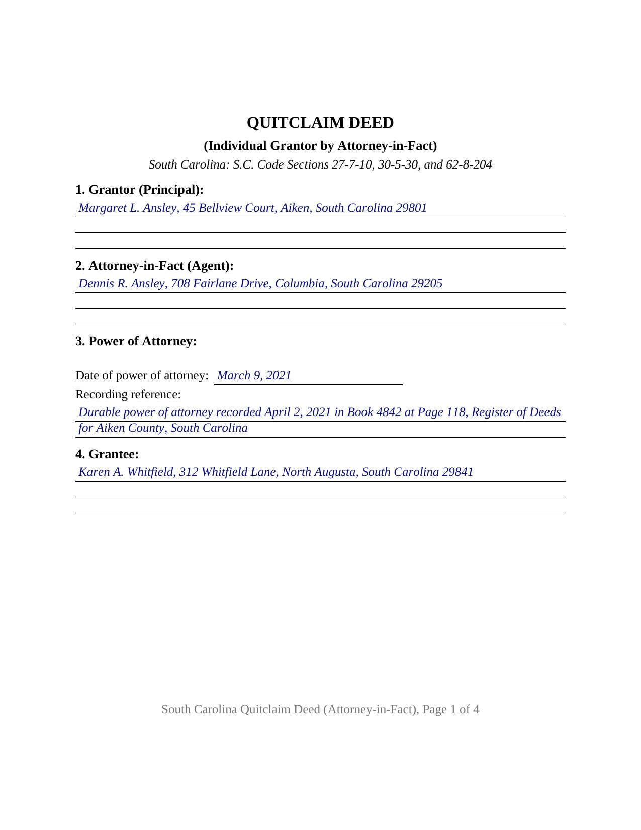 Orangeburg County Completed Example of the Quitclaim Deed (Individual Grantor by Attorney-in-Fact) Document