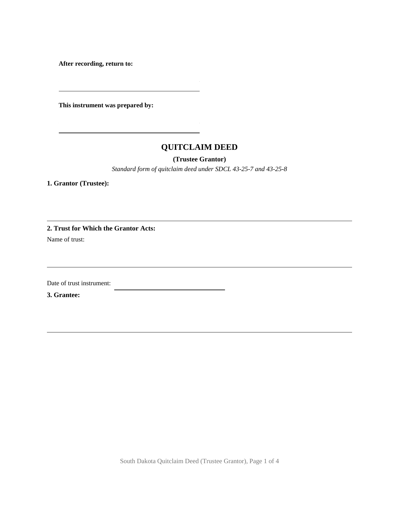 South Dakota Quitclaim Deed (Trustee Grantor)