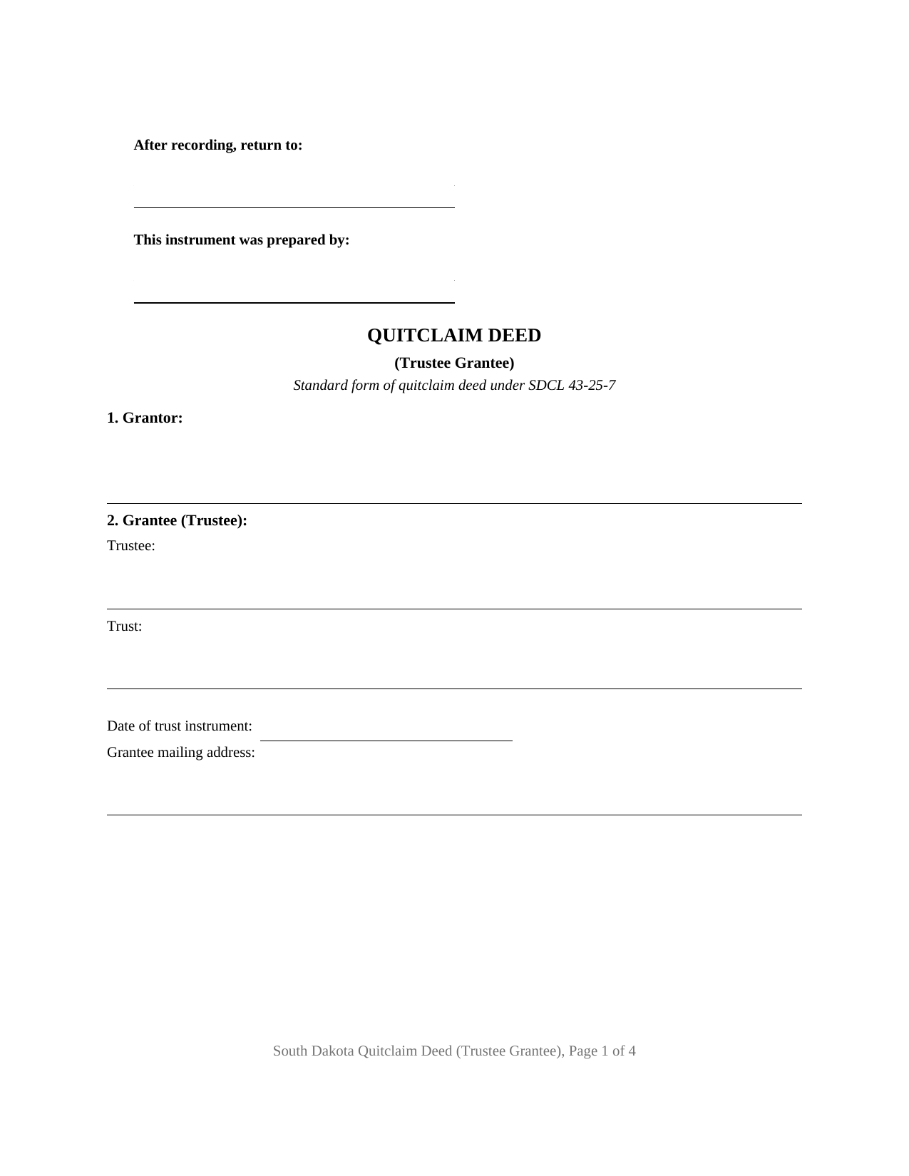 South Dakota Quitclaim Deed (Trustee Grantee)