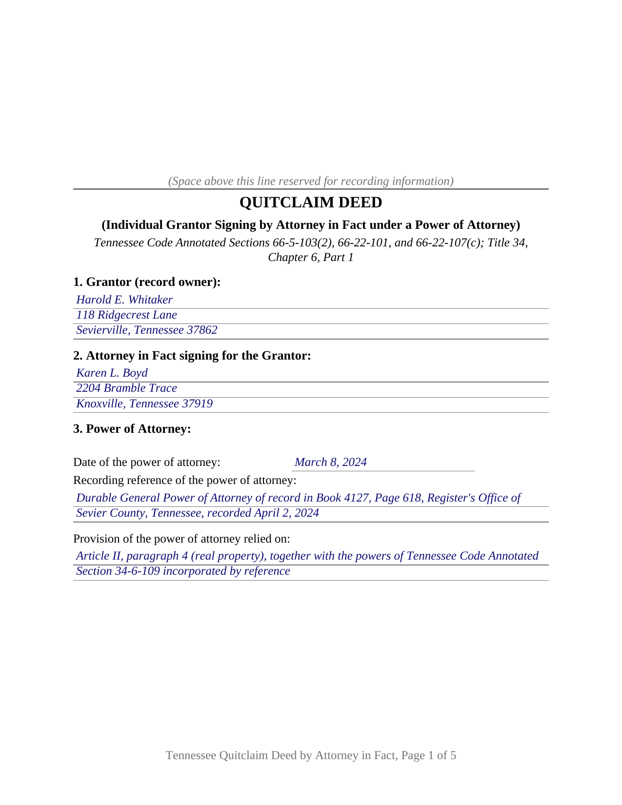 Grundy County Completed Example of the Quitclaim Deed (Individual Grantor by Attorney-in-Fact under Power of Attorney) Document