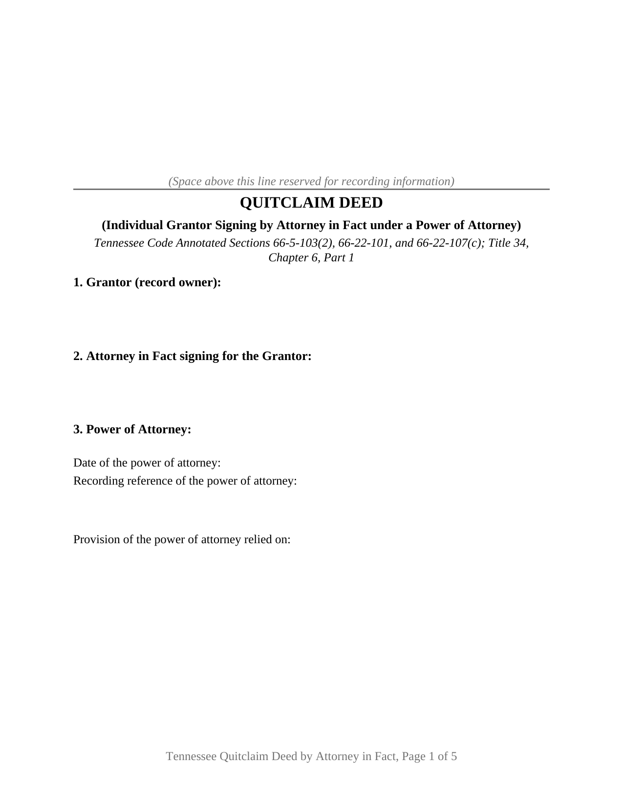 Tennessee Quitclaim Deed (Individual Grantor by Attorney-in-Fact under Power of Attorney)