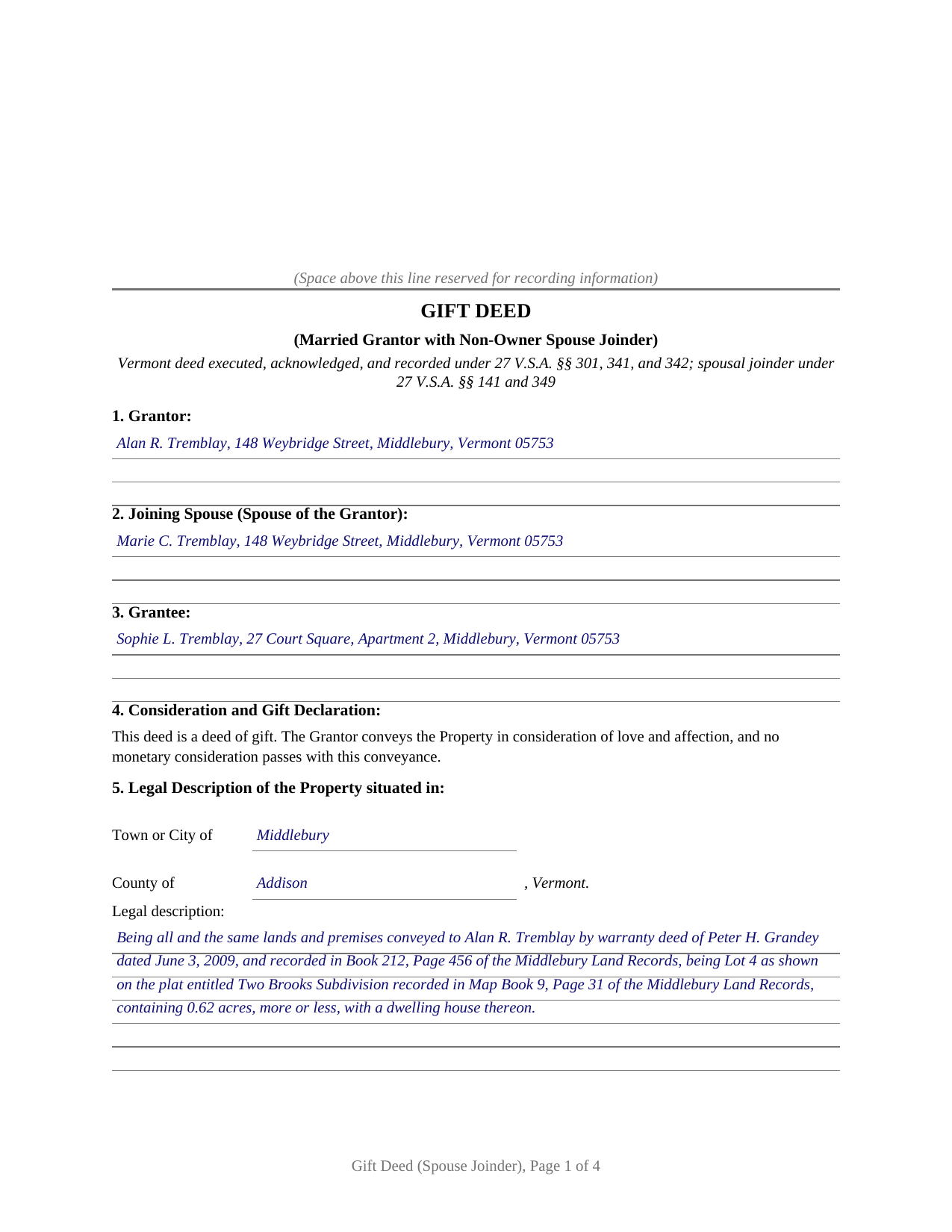 Caledonia County Completed Example of the Gift Deed (Married Grantor with Non-Owner Spouse Joinder) Document
