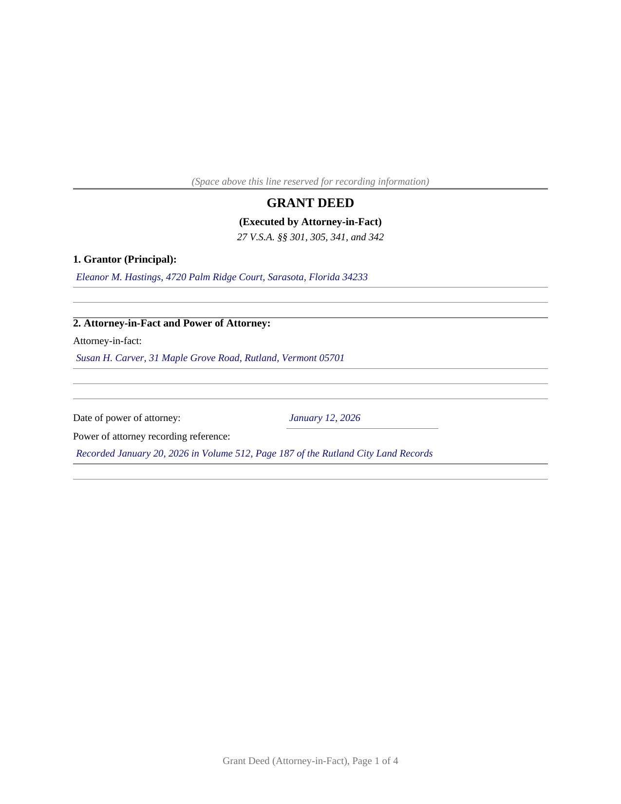 Caledonia County Completed Example of the Grant Deed (Executed by Attorney-in-Fact) Document