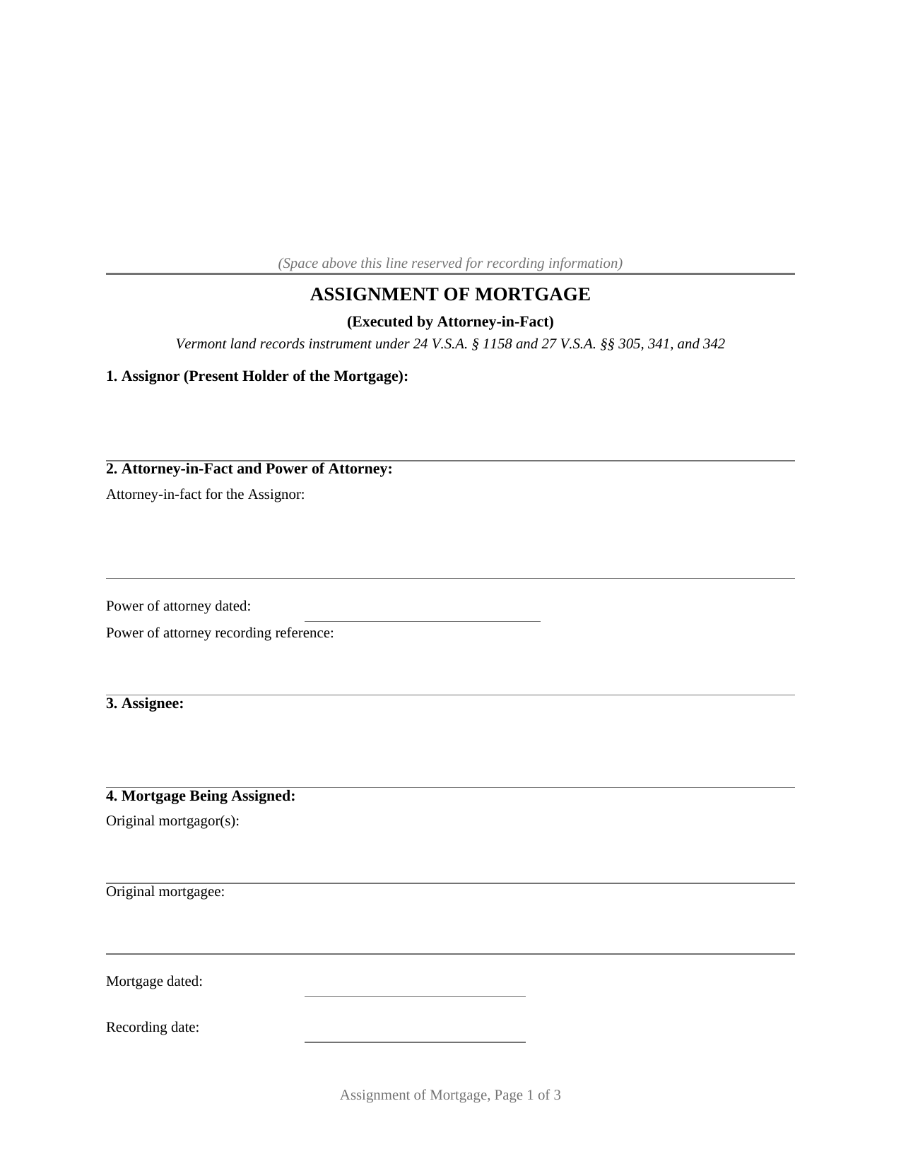 Vermont Assignment of Mortgage (Executed by Attorney-in-Fact)