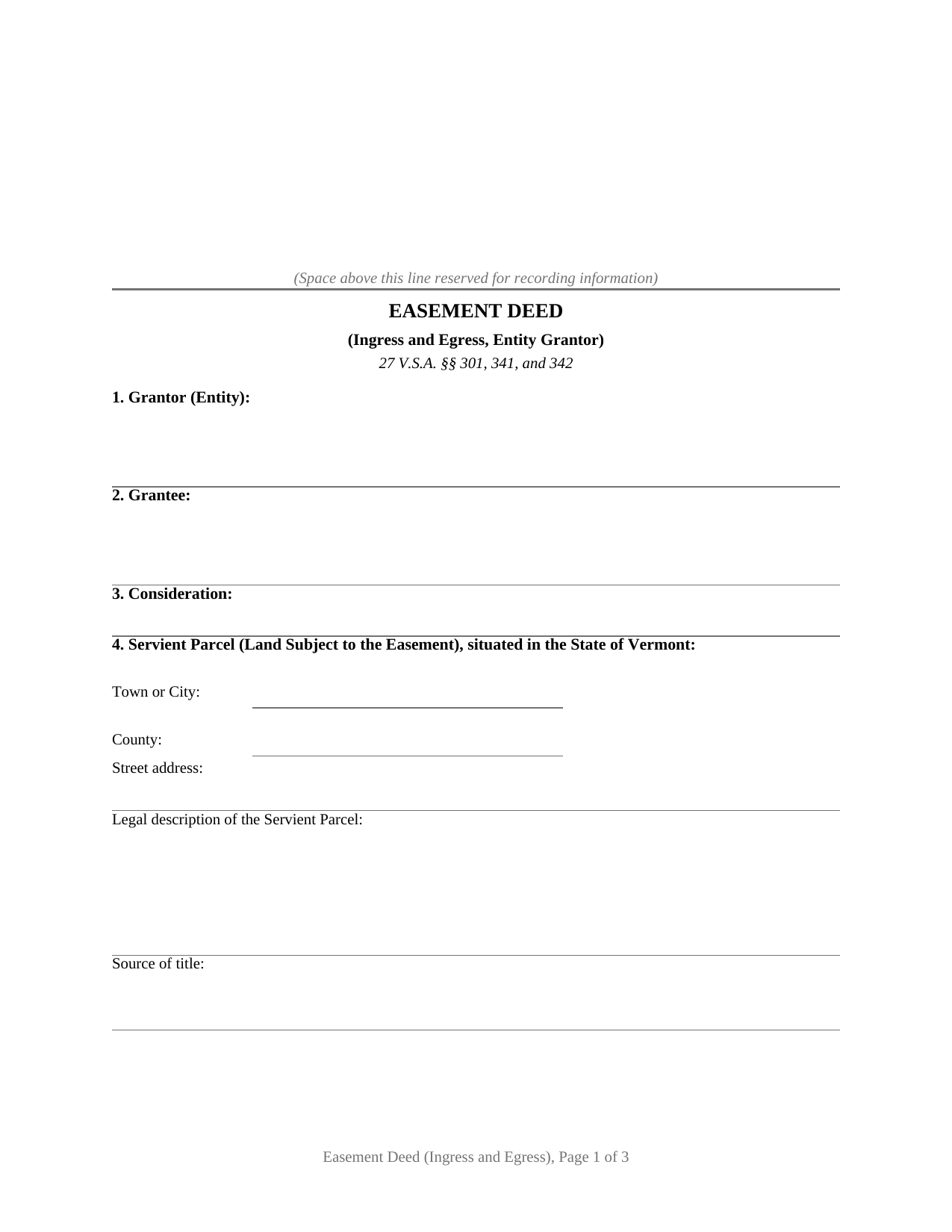 Vermont Easement Deed (Ingress and Egress, Entity Grantor)