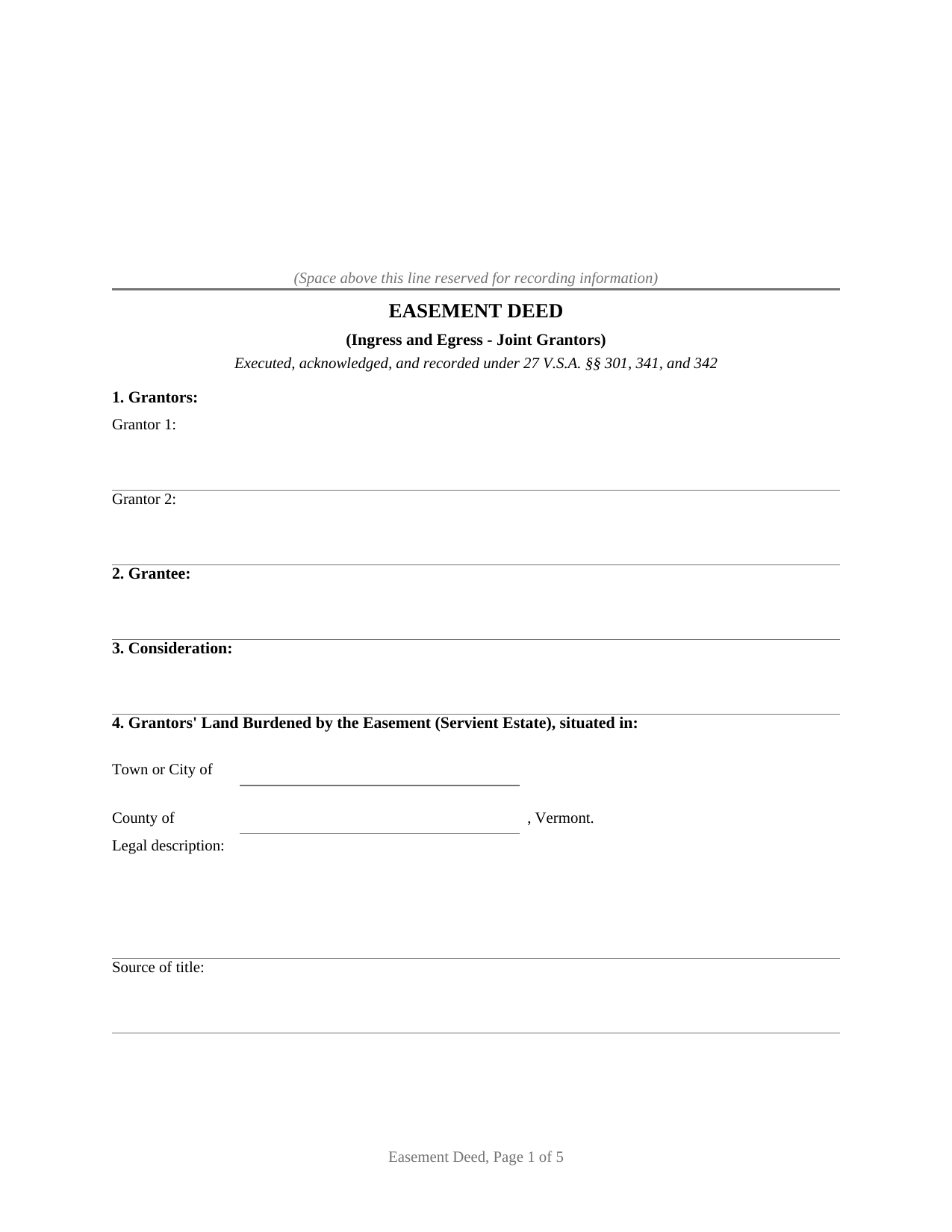 Vermont Easement Deed (Ingress and Egress - Joint Grantors)