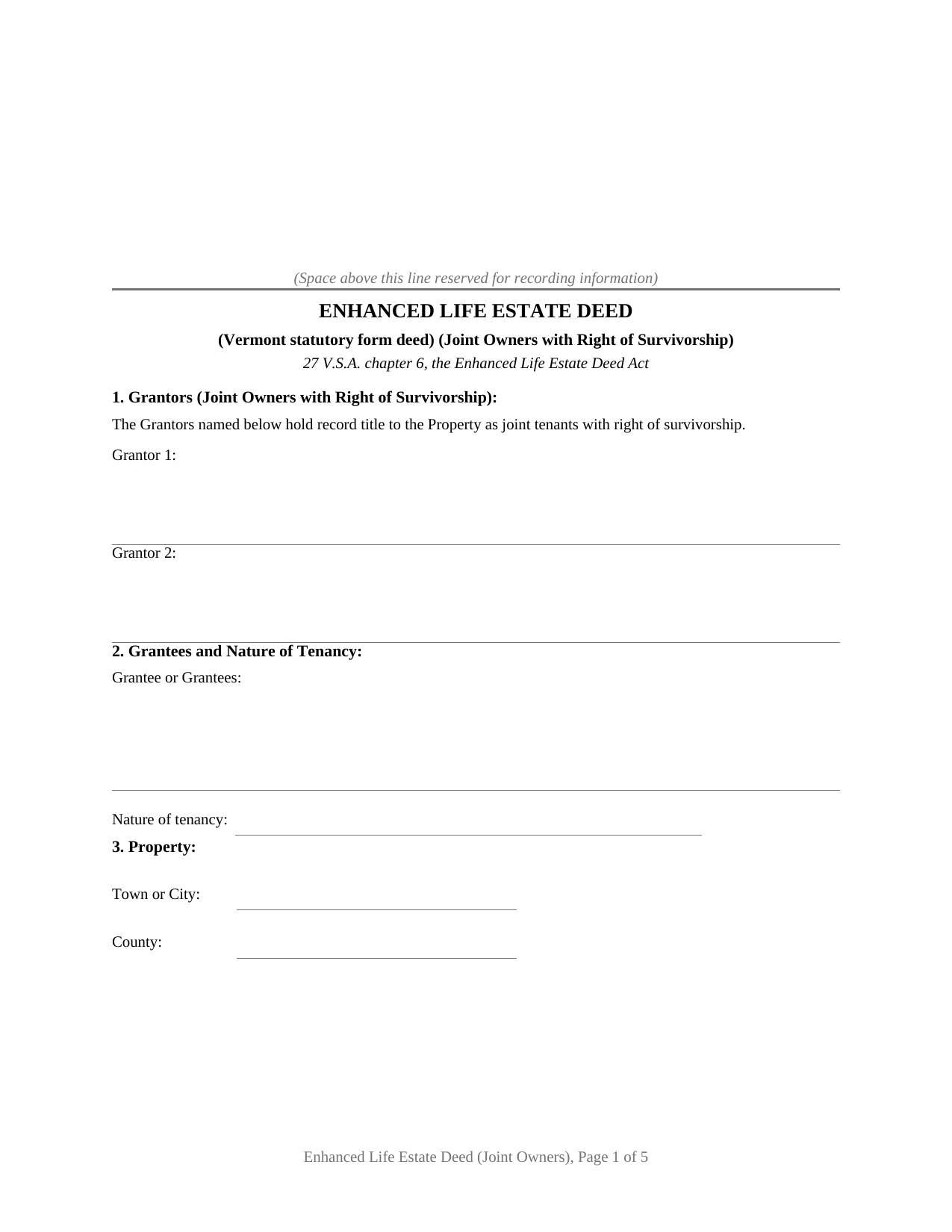 Vermont Enhanced Life Estate Deed (Joint Owners with Right of Survivorship)