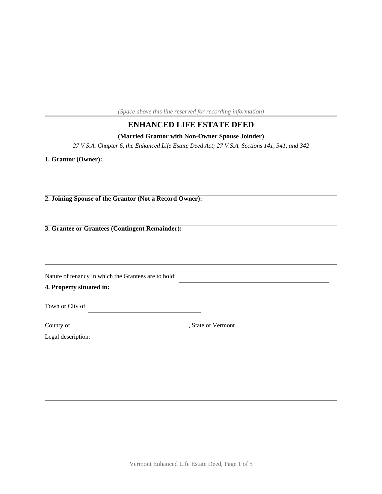 Vermont Enhanced Life Estate Deed (Married Grantor with Non-Owner Spouse Joinder)