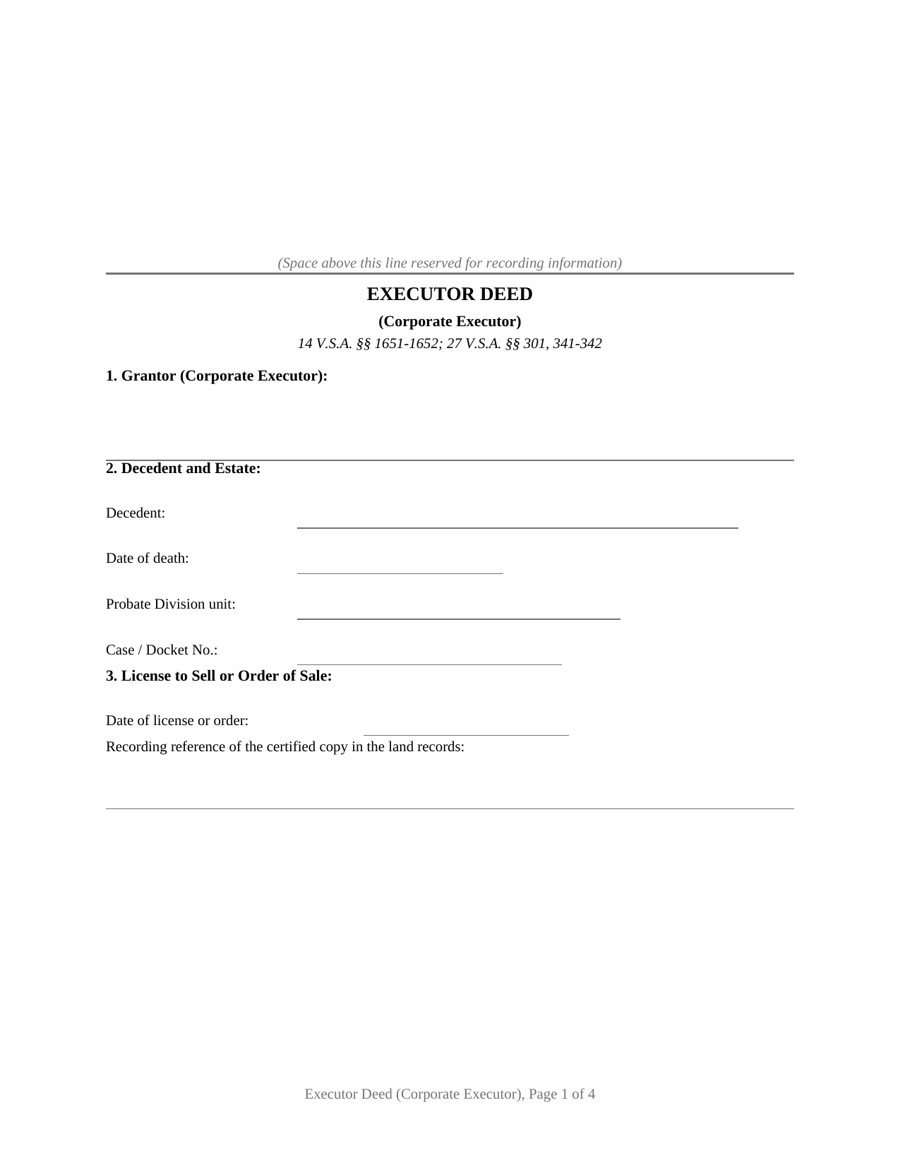 Vermont Executor Deed (Corporate Executor)