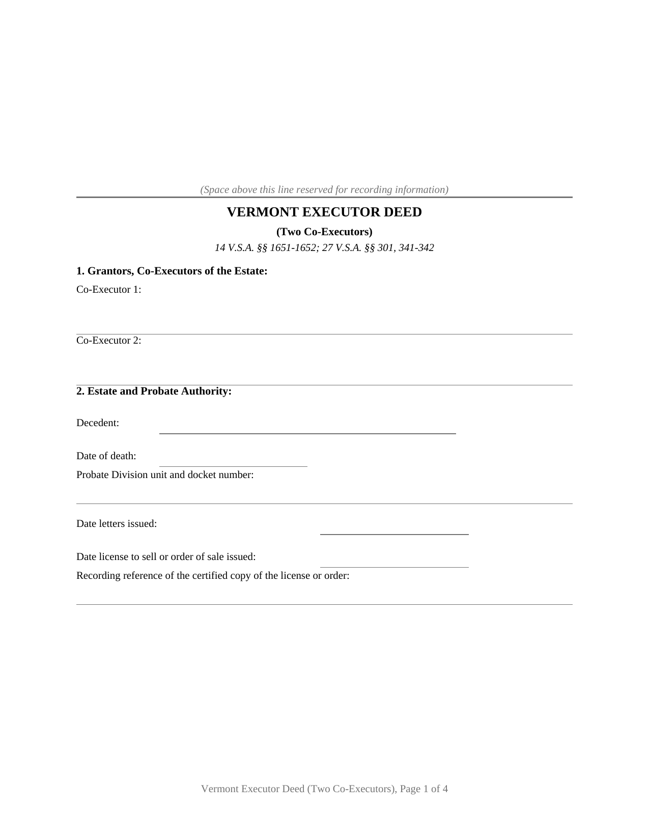 Vermont Executor Deed (Two Co-Executors)