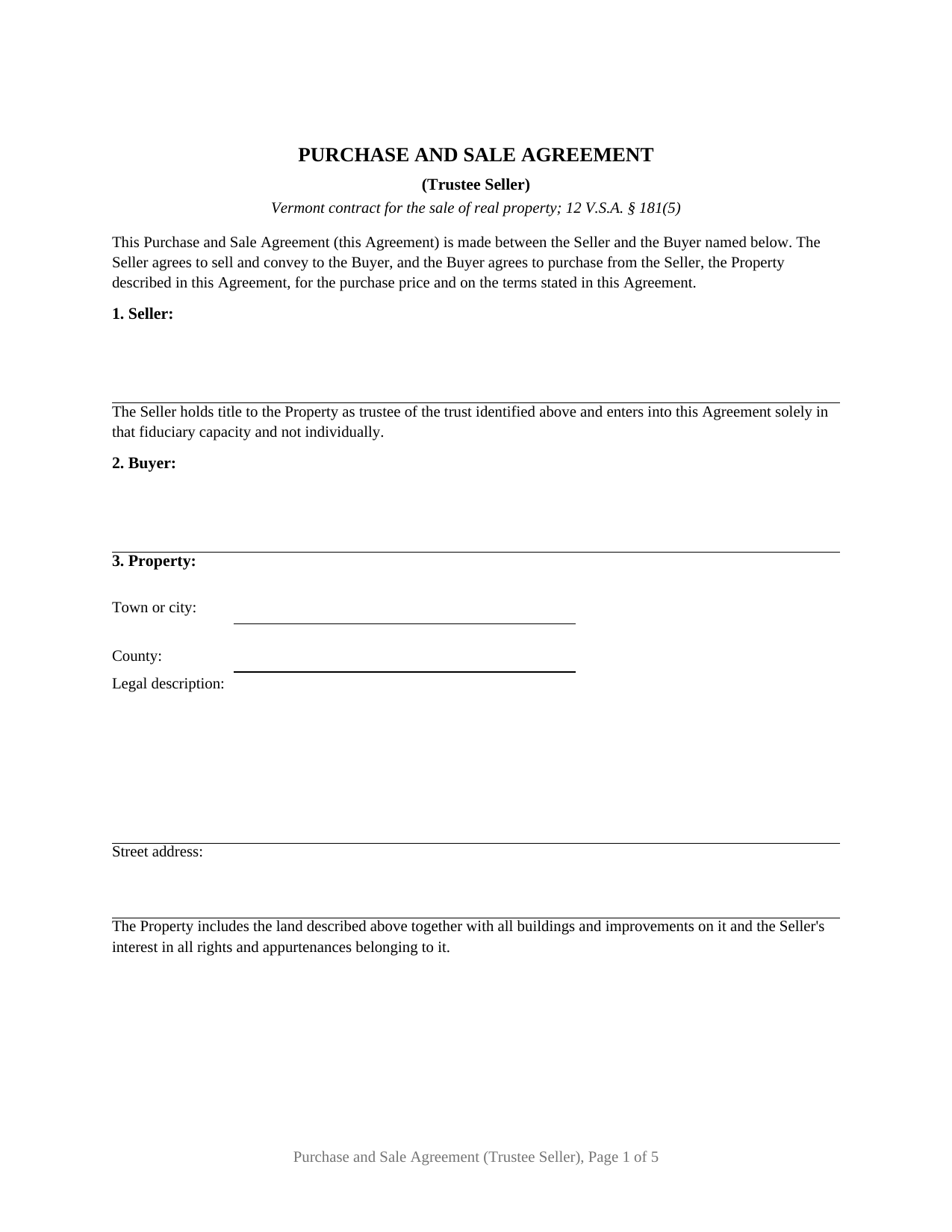 Vermont Purchase and Sale Agreement (Trustee Seller)
