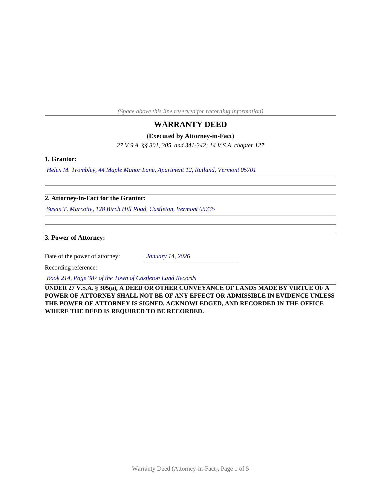Caledonia County Completed Example of the Warranty Deed (Executed by Attorney-in-Fact) Document