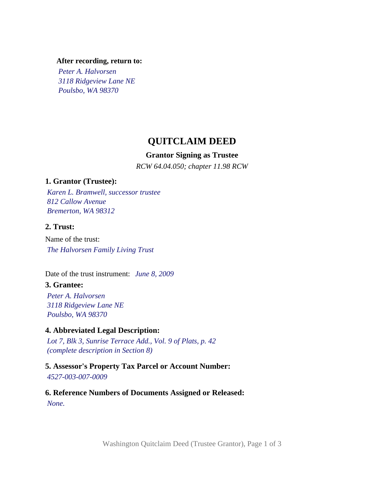 Grays Harbor County Completed Example of the Quitclaim Deed (Trustee Grantor) Document
