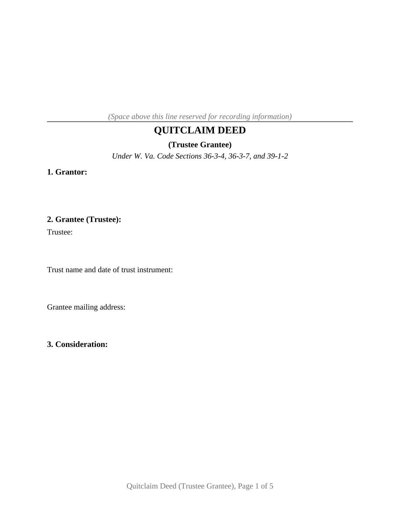 West Virginia Quitclaim Deed (Trustee Grantee)