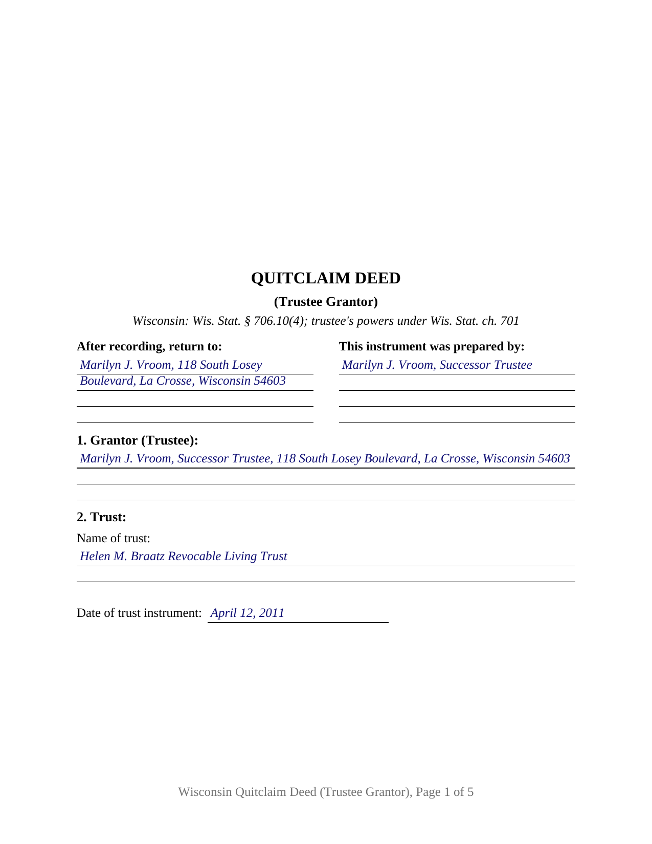 Shawano County Completed Example of the Quitclaim Deed (Trustee Grantor) Document