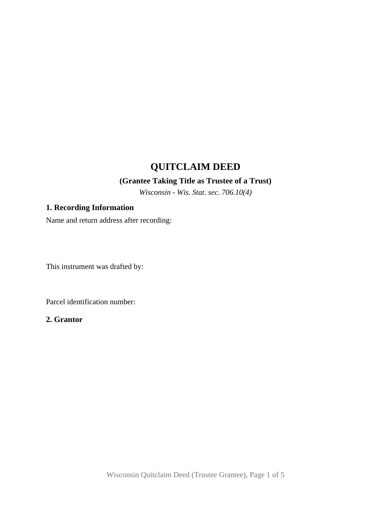 Wisconsin Quitclaim Deed (Trustee Grantee)