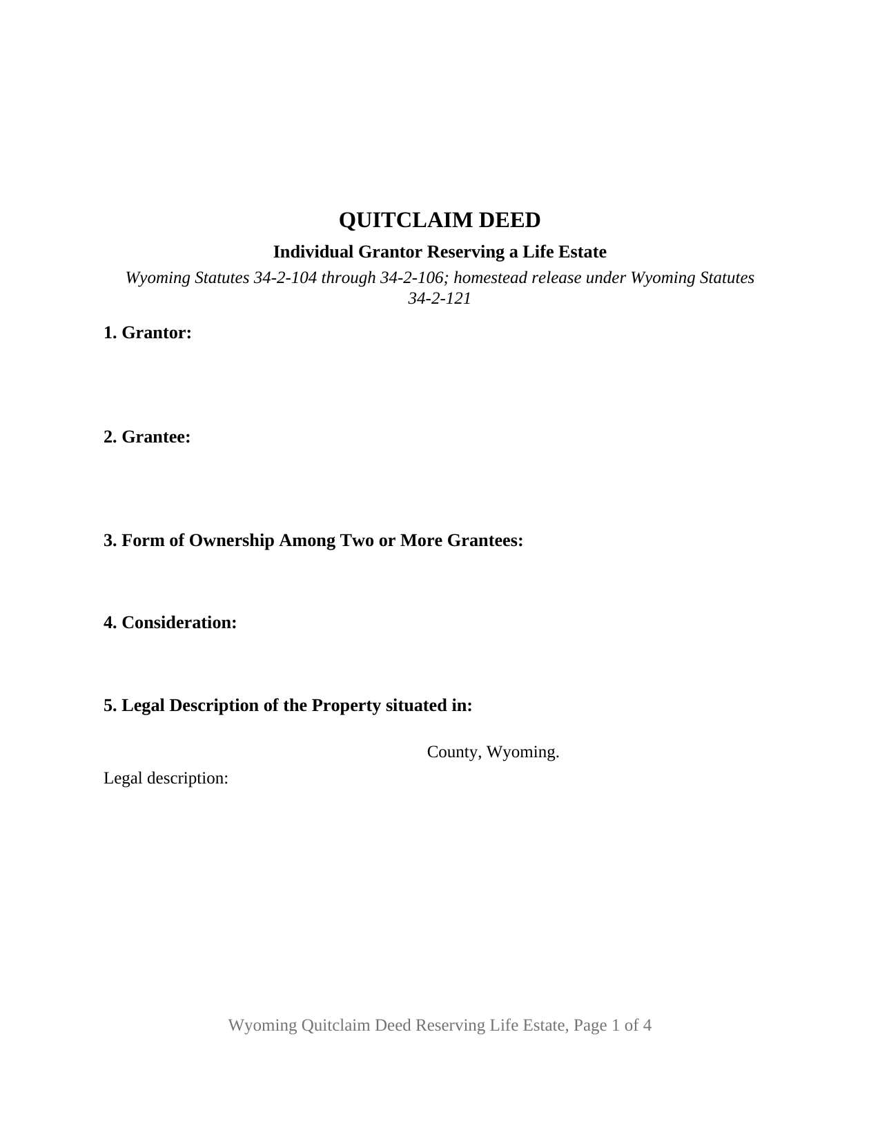 Laramie County Quitclaim Deed (Reserving Life Estate) Form