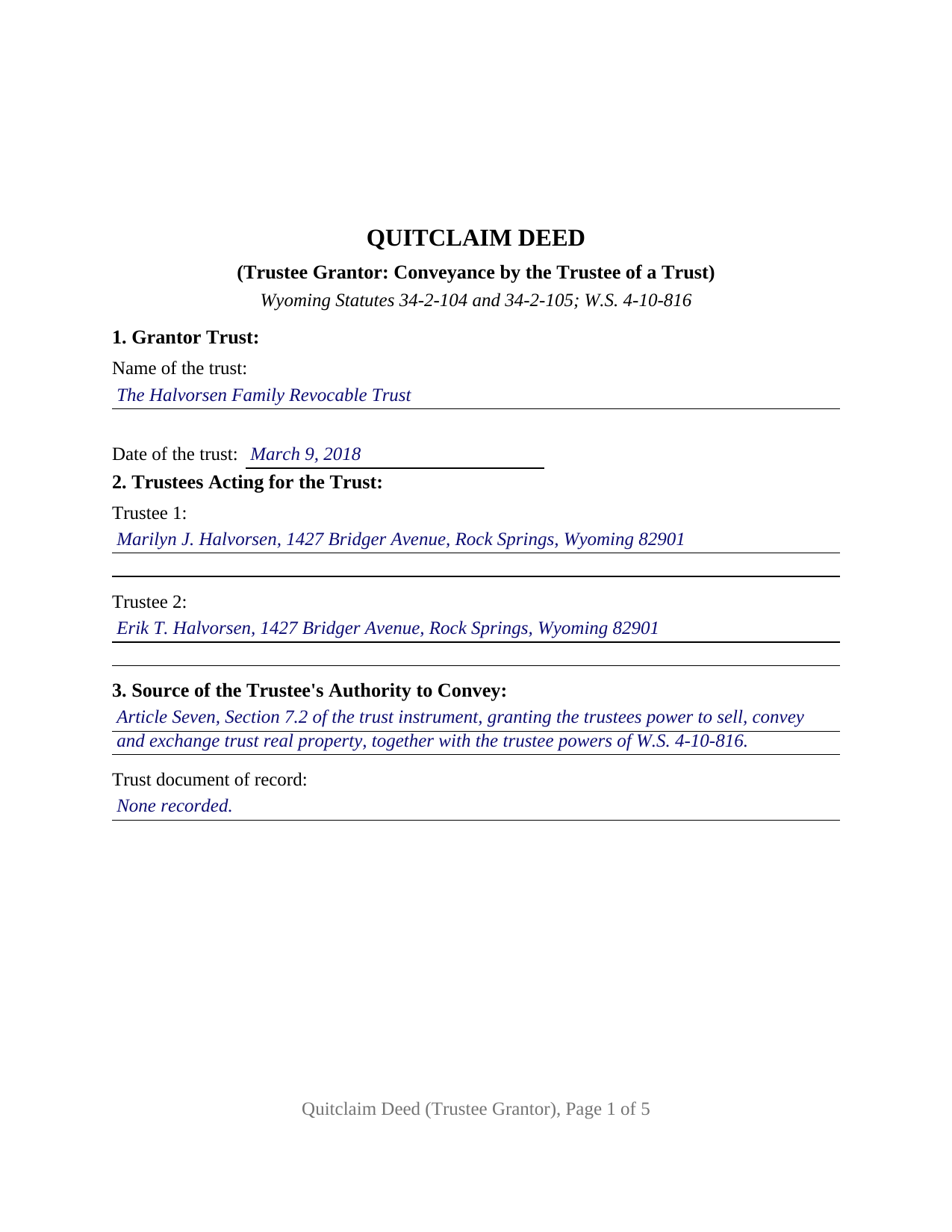 Natrona County Completed Example of the Quitclaim Deed (Trustee Grantor) Document