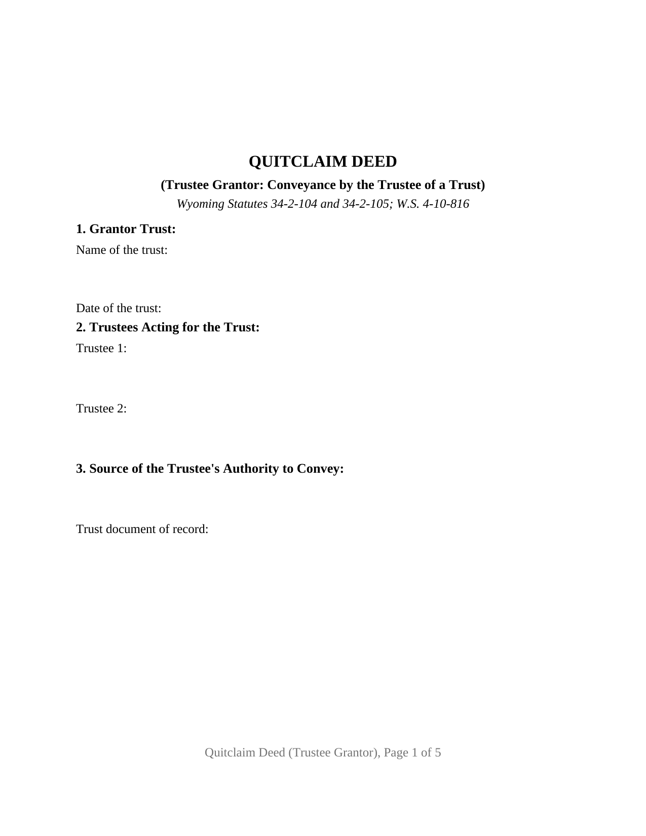Wyoming Quitclaim Deed (Trustee Grantor)