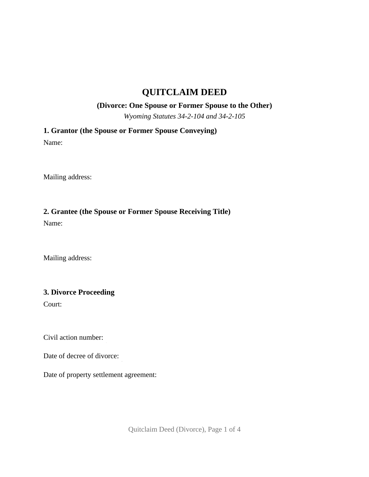 Wyoming Quitclaim Deed (Divorce)