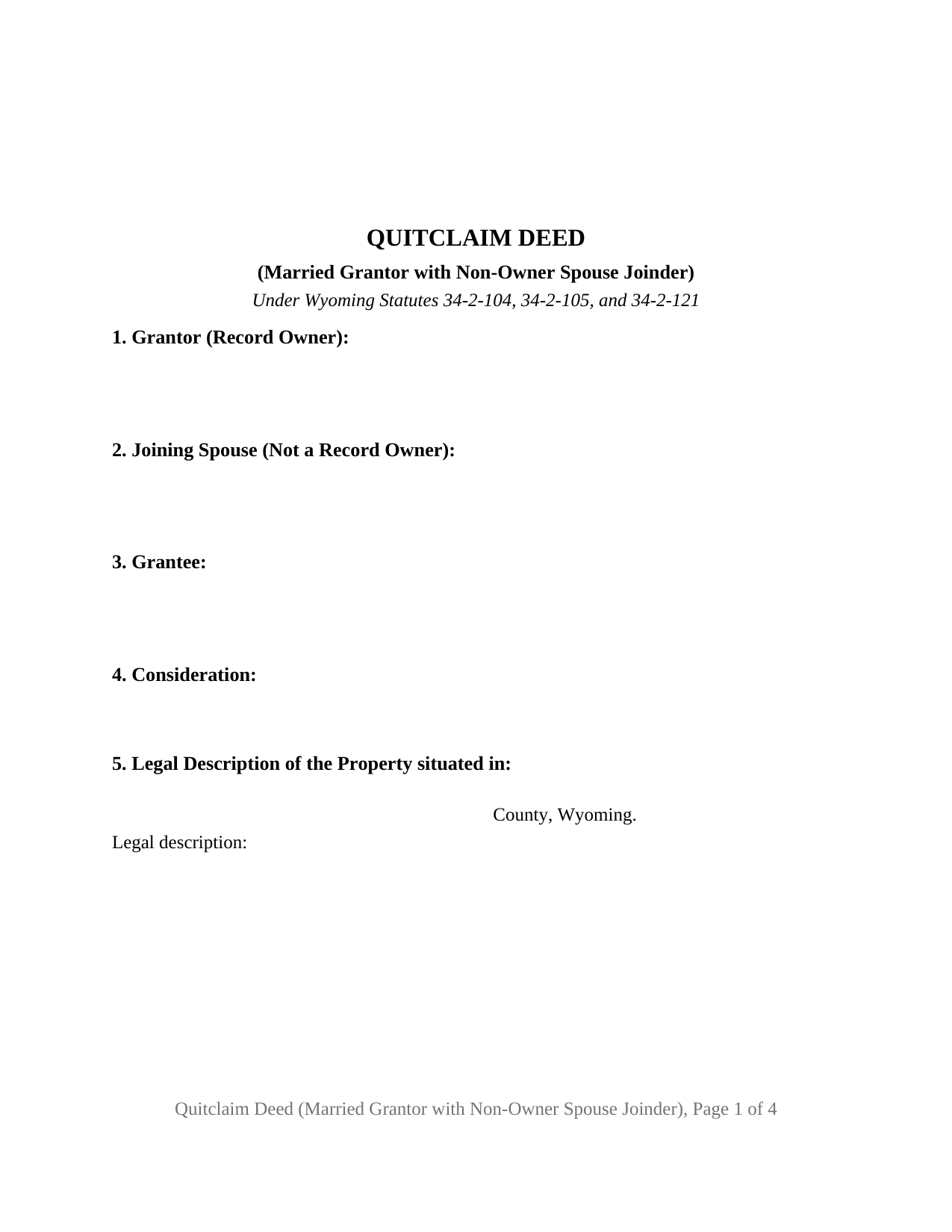 Wyoming Quitclaim Deed (Married Grantor with Non-Owner Spouse Joinder)